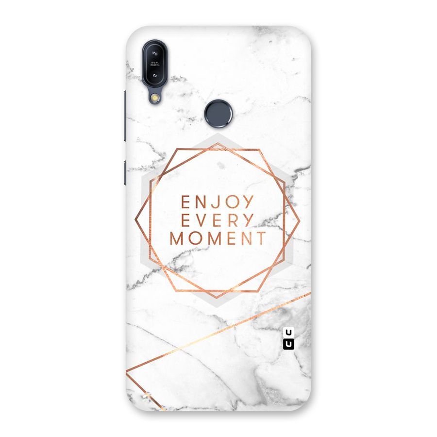 Enjoy Every Moment Back Case for Zenfone Max M2