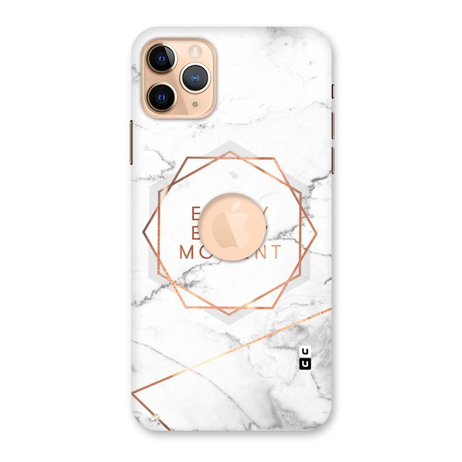 Enjoy Every Moment Back Case for iPhone 11 Pro Max Logo Cut