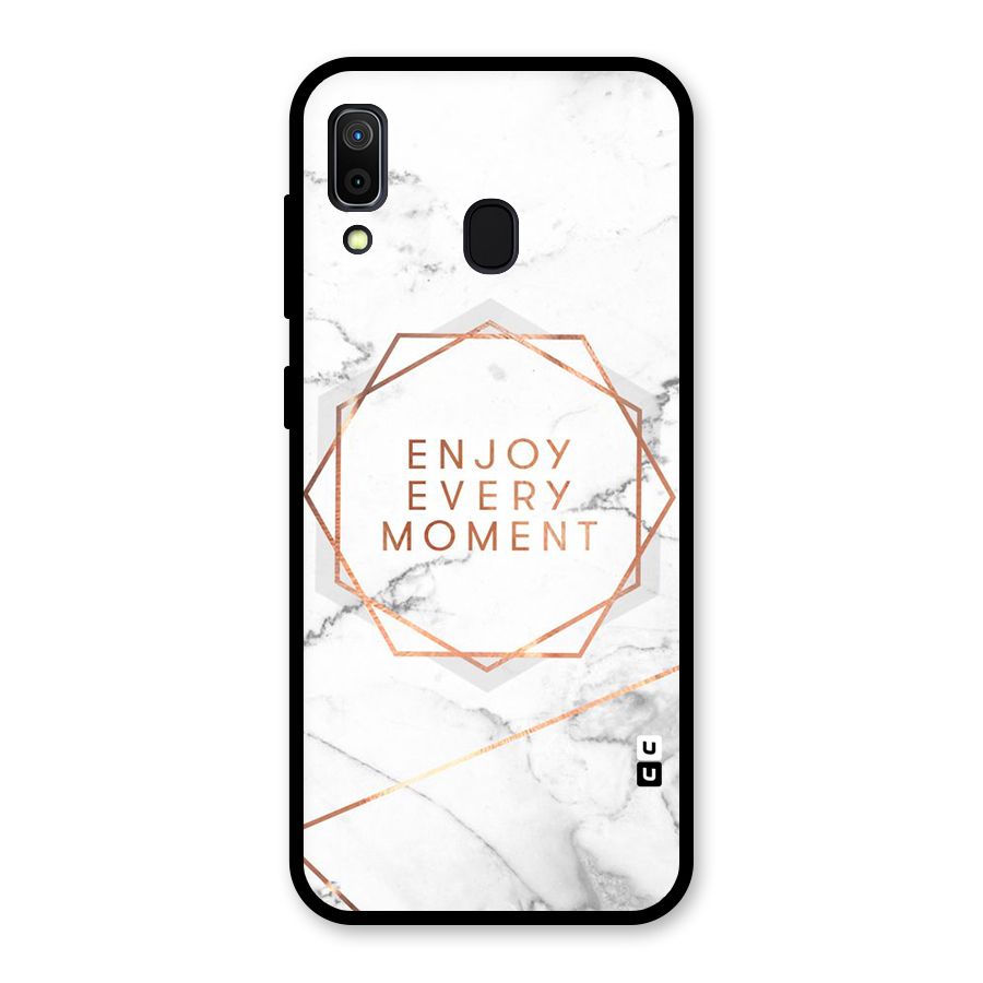 Enjoy Every Moment Glass Back Case for Galaxy A30