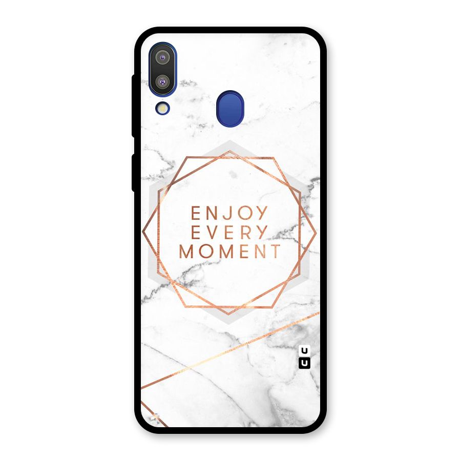 Enjoy Every Moment Glass Back Case for Galaxy M20