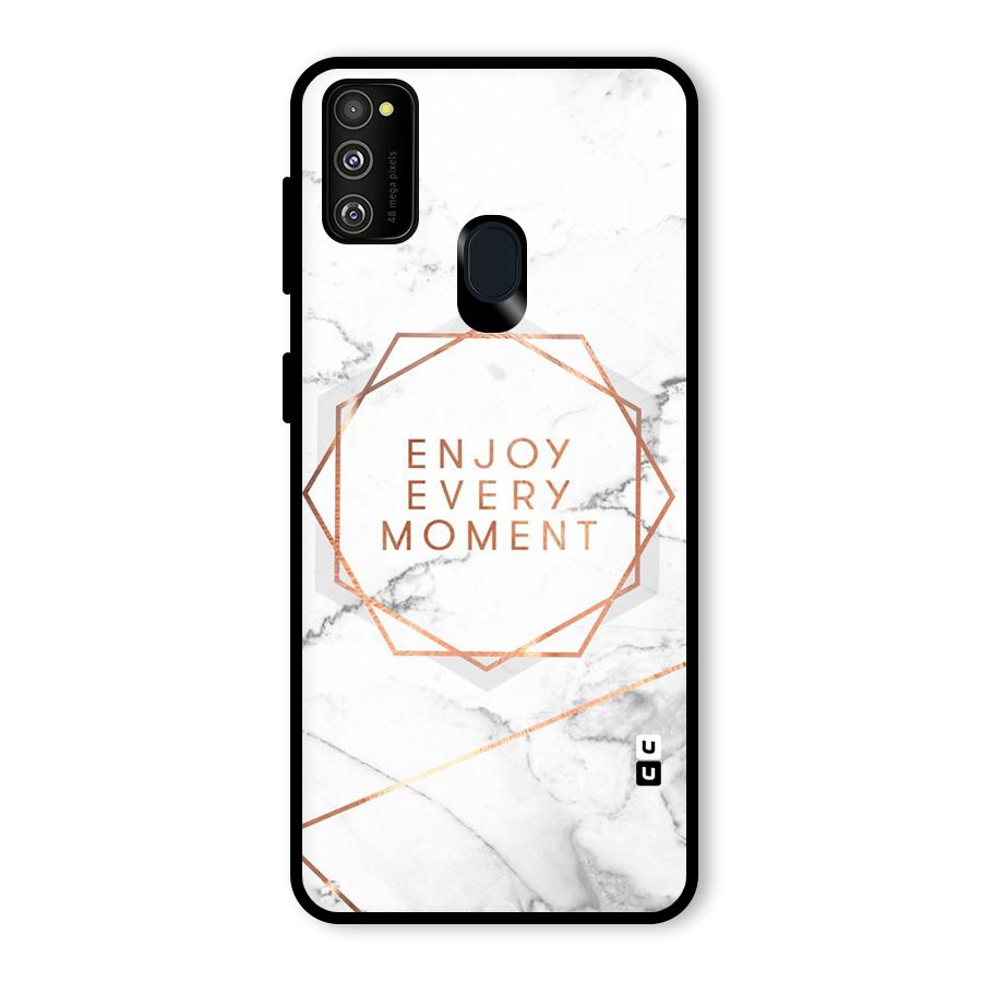 Enjoy Every Moment Glass Back Case for Galaxy M30s