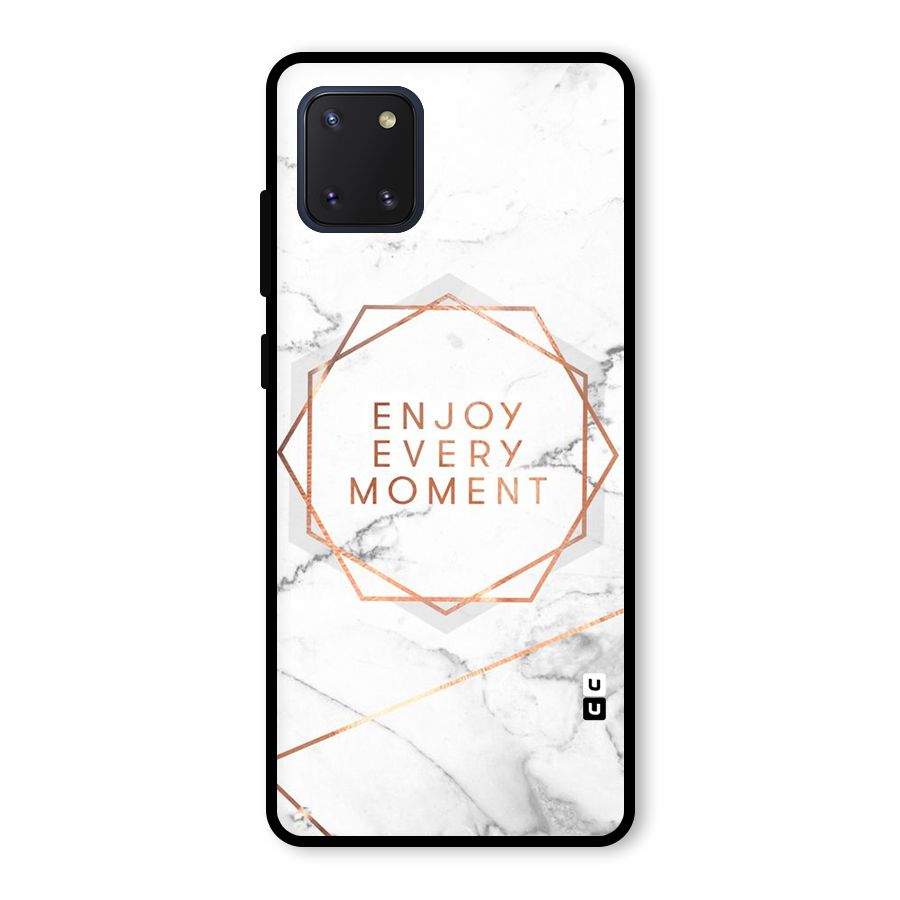 Enjoy Every Moment Glass Back Case for Galaxy Note 10 Lite
