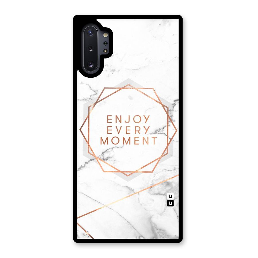 Enjoy Every Moment Glass Back Case for Galaxy Note 10 Plus