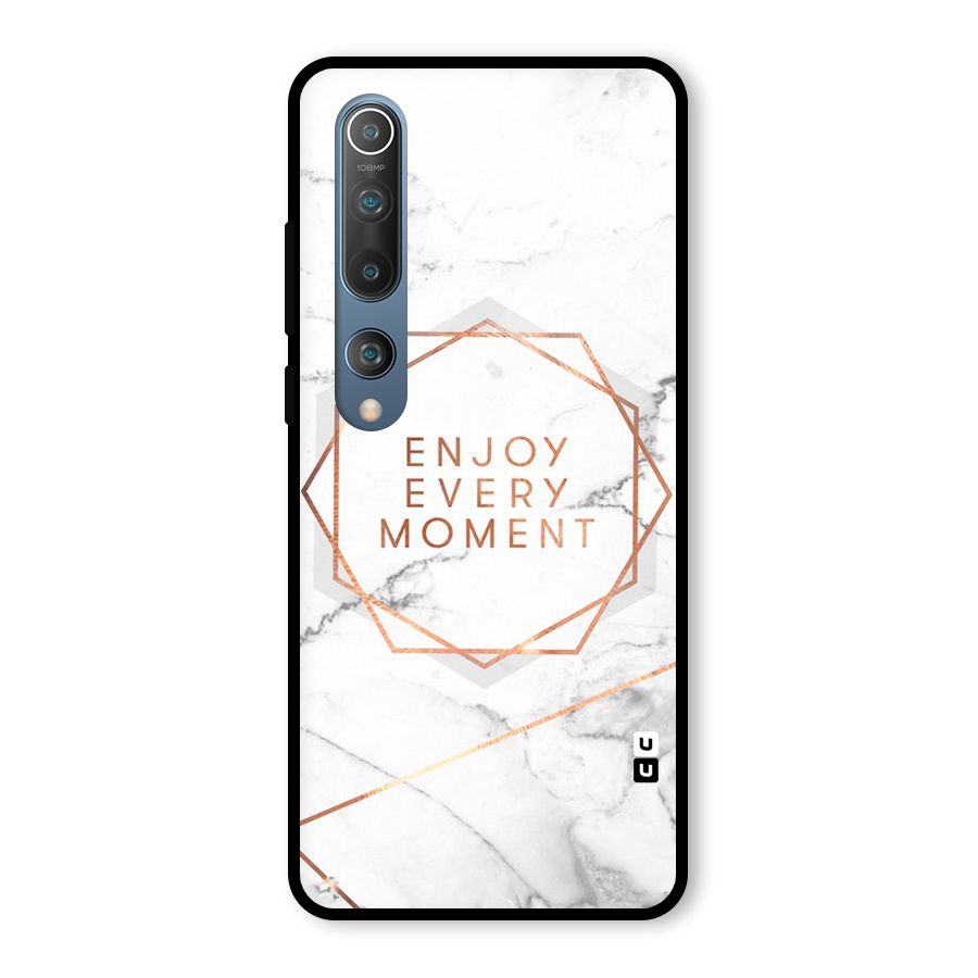Enjoy Every Moment Glass Back Case for Mi 10