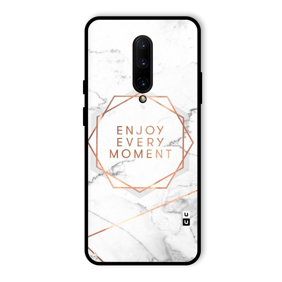 Enjoy Every Moment Glass Back Case for OnePlus 7 Pro