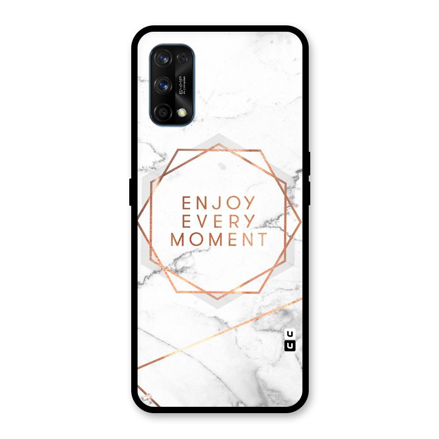 Enjoy Every Moment Glass Back Case for Realme 7 Pro