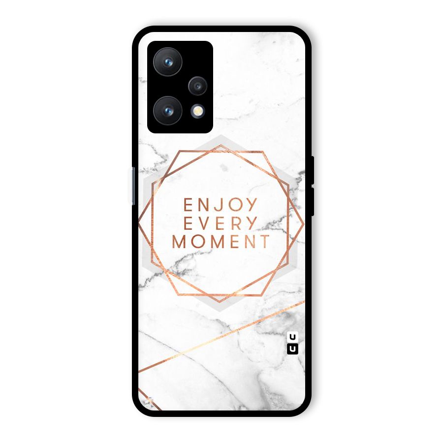 Enjoy Every Moment Glass Back Case for Realme 9 Pro 5G