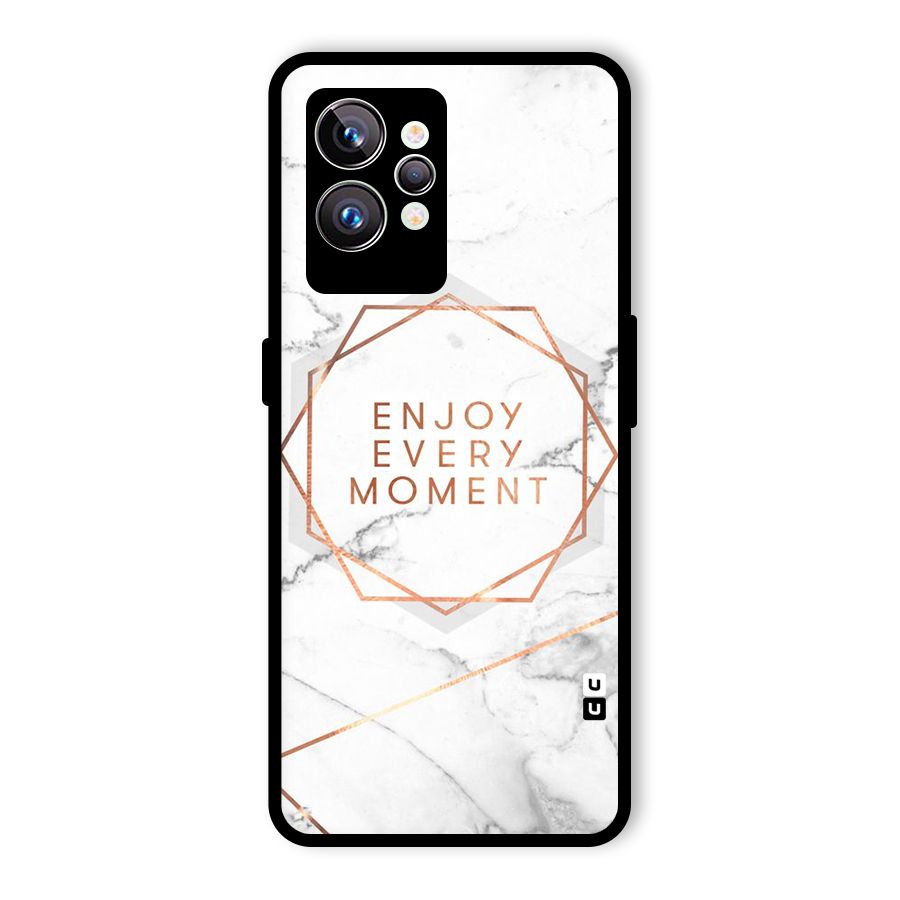 Enjoy Every Moment Glass Back Case for Realme GT2 Pro
