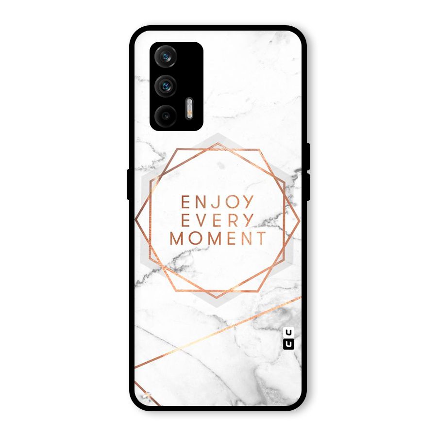 Enjoy Every Moment Glass Back Case for Realme GT 5G