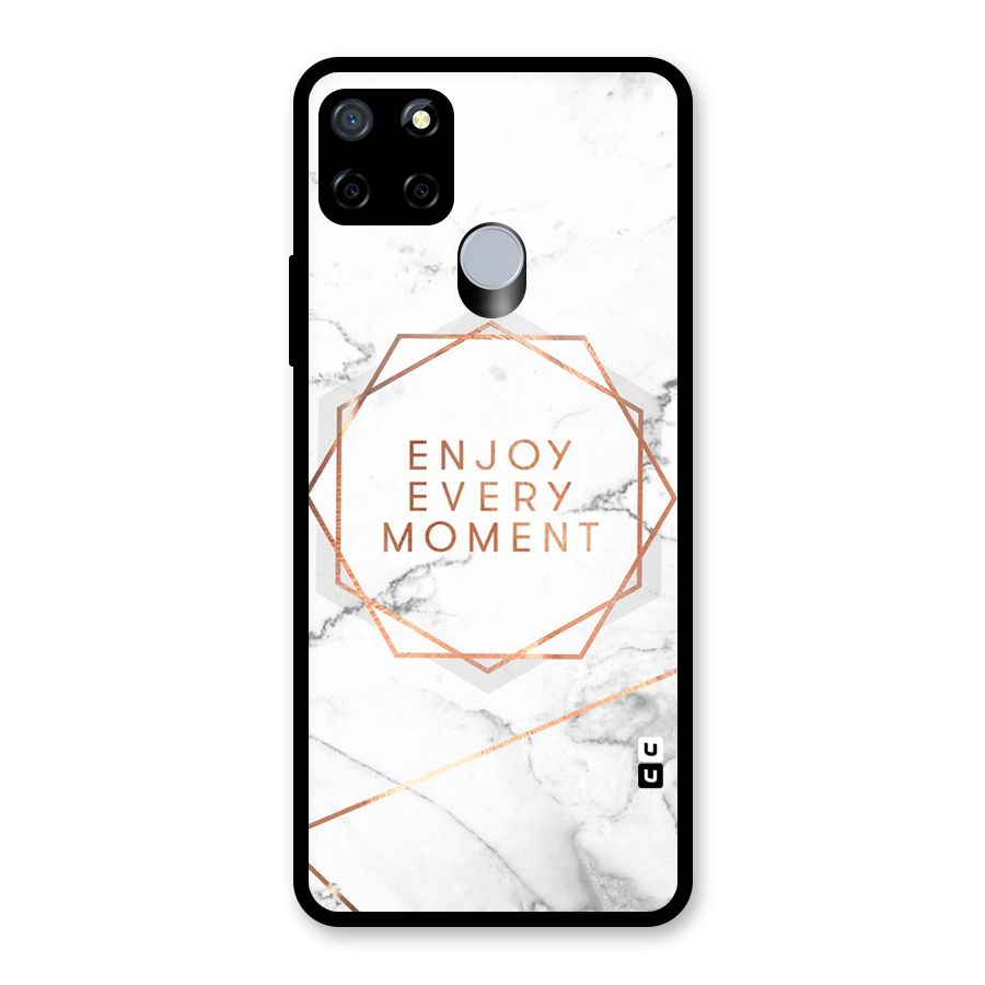 Enjoy Every Moment Glass Back Case for Realme Narzo 20