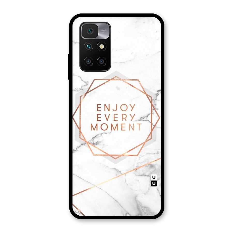 Enjoy Every Moment Glass Back Case for Redmi 10 Prime