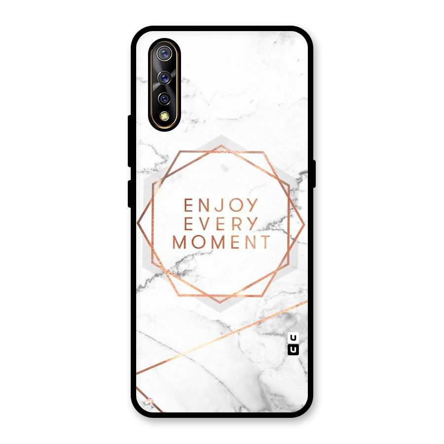 Enjoy Every Moment Glass Back Case for Vivo S1