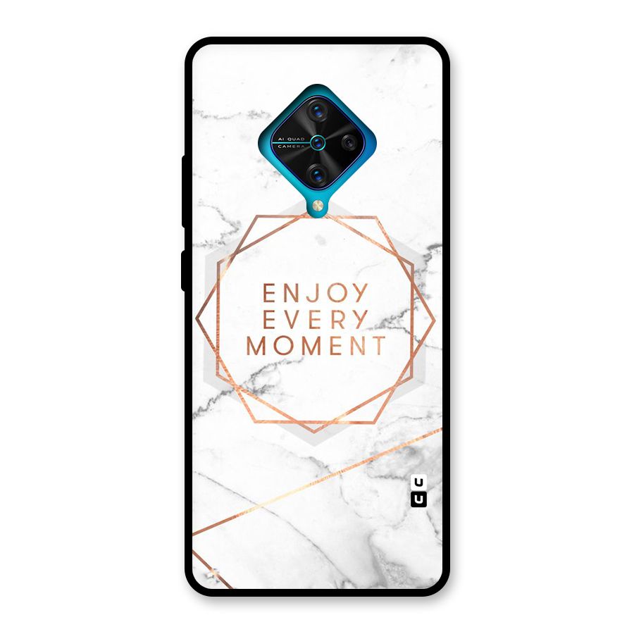 Enjoy Every Moment Glass Back Case for Vivo S1 Pro