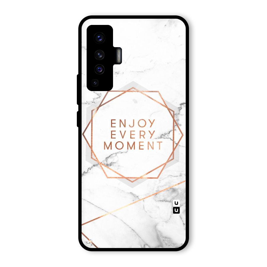 Enjoy Every Moment Glass Back Case for Vivo X50