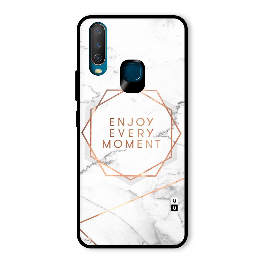 Enjoy Every Moment Glass Back Case for Vivo Y12