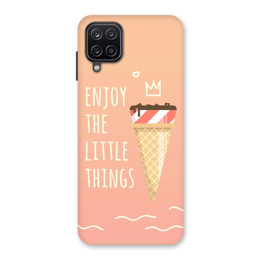 Enjoy the Little Things Back Case for Galaxy A12