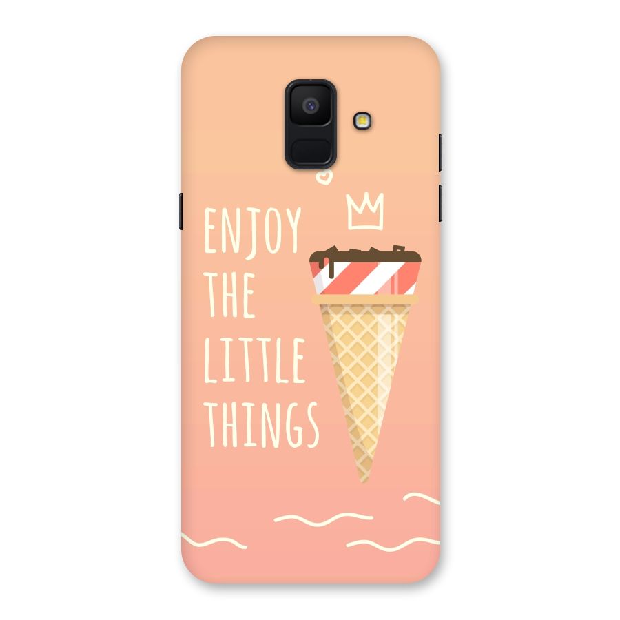Enjoy the Little Things Back Case for Galaxy A6 (2018)