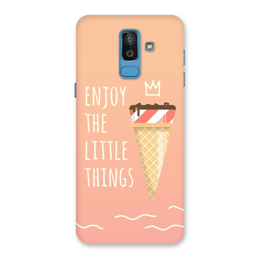 Enjoy the Little Things Back Case for Galaxy J8