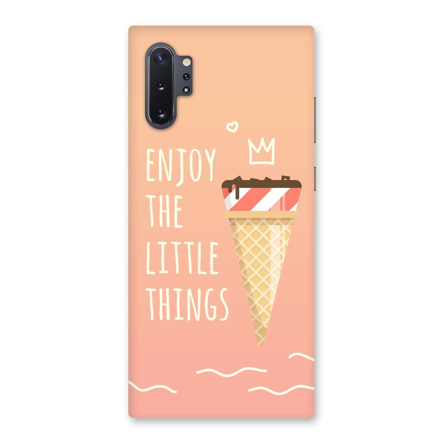 Enjoy the Little Things Back Case for Galaxy Note 10 Plus