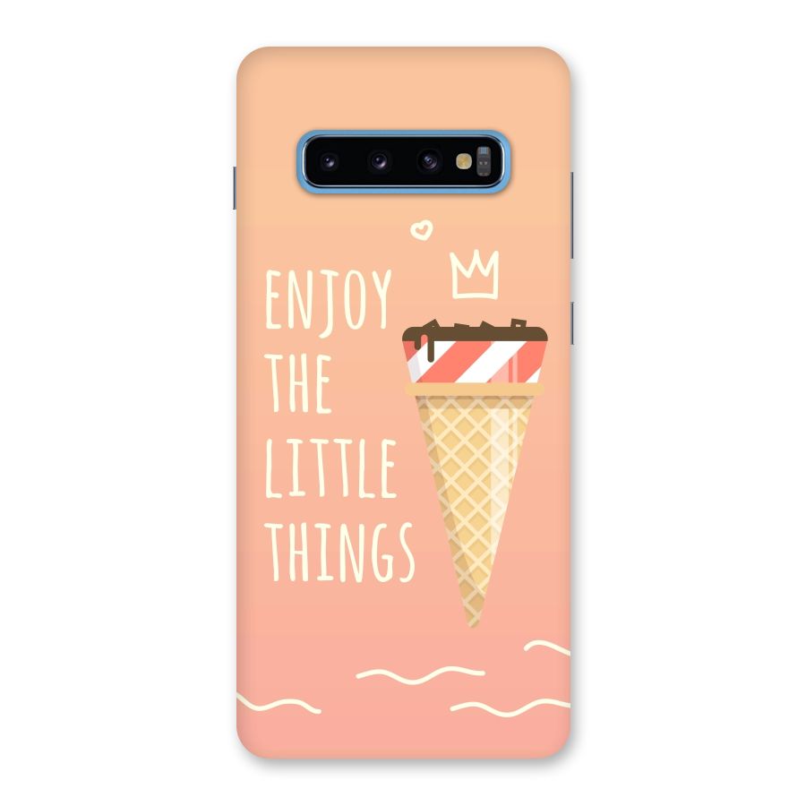 Enjoy the Little Things Back Case for Galaxy S10 Plus