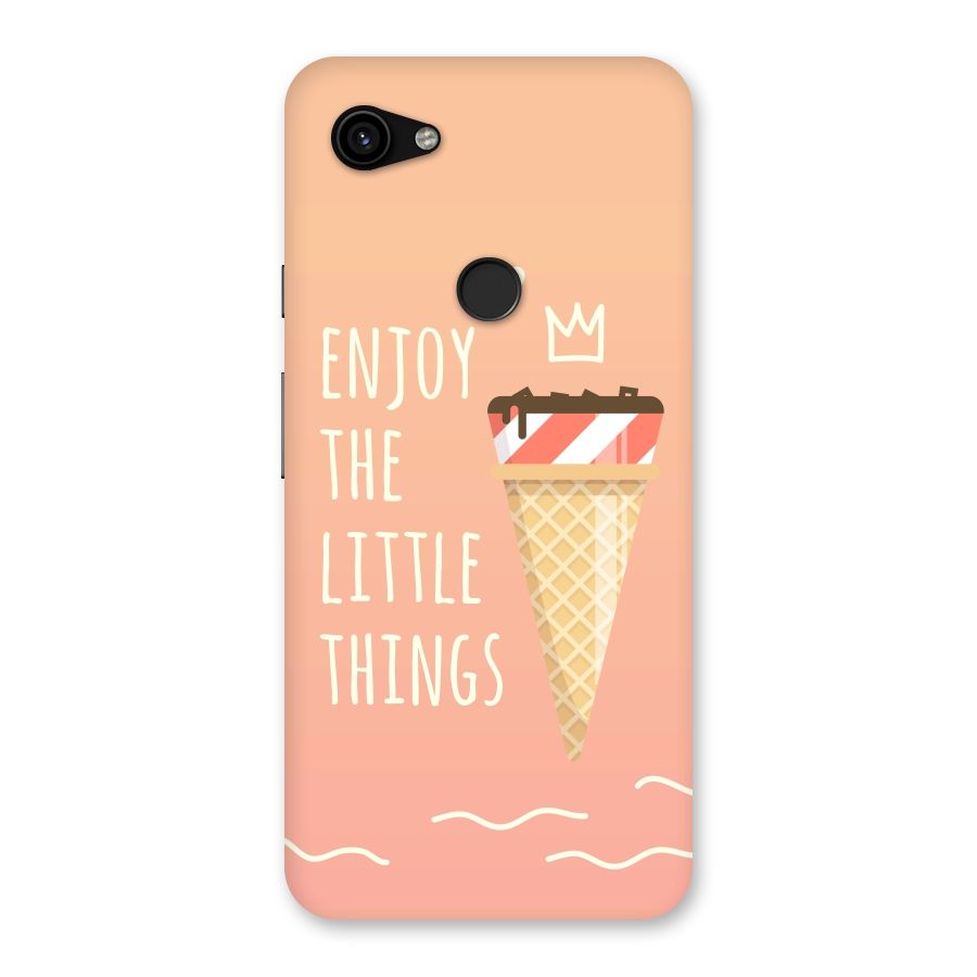 Enjoy the Little Things Back Case for Google Pixel 3a XL