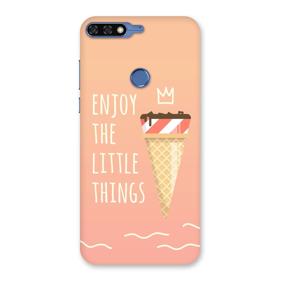 Enjoy the Little Things Back Case for Honor 7C