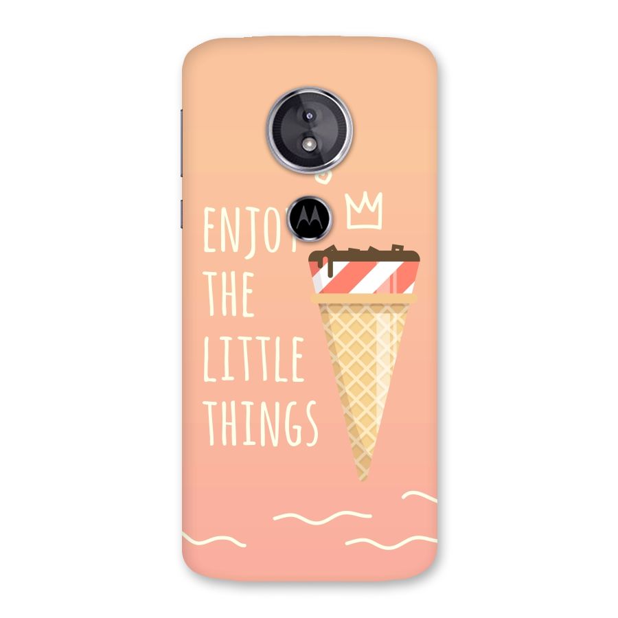 Enjoy the Little Things Back Case for Moto E5