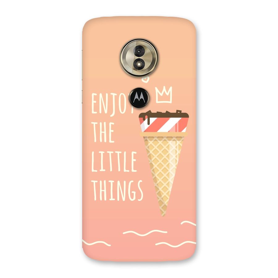 Enjoy the Little Things Back Case for Moto G6 Play