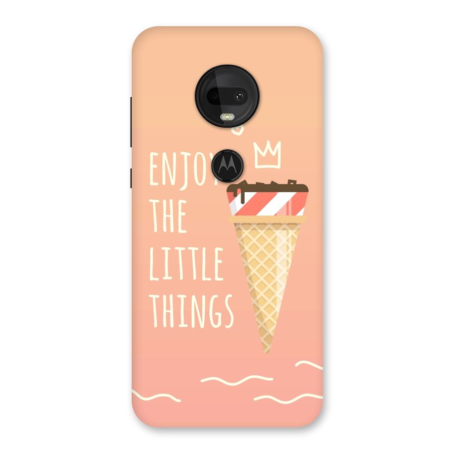 Enjoy the Little Things Back Case for Moto G7