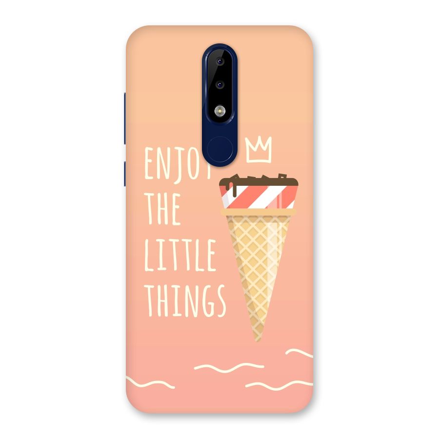 Enjoy the Little Things Back Case for Nokia 5.1 Plus