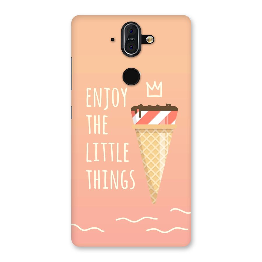 Enjoy the Little Things Back Case for Nokia 8 Sirocco