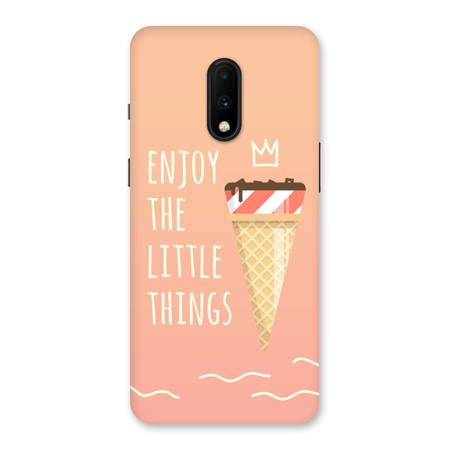 Enjoy the Little Things Back Case for OnePlus 7