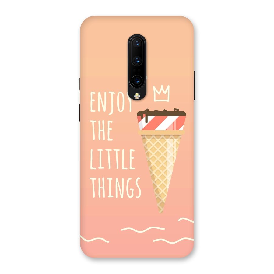 Enjoy the Little Things Back Case for OnePlus 7 Pro