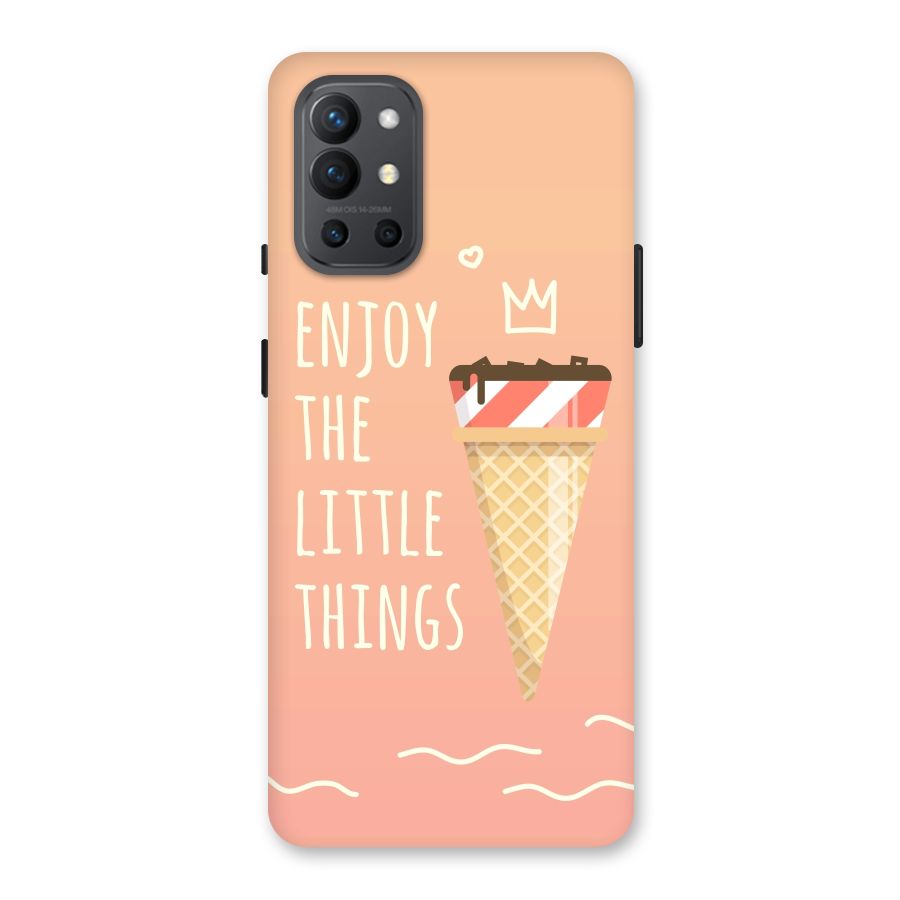 Enjoy the Little Things Back Case for OnePlus 9R