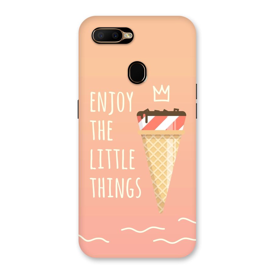 Enjoy the Little Things Back Case for Oppo A5s