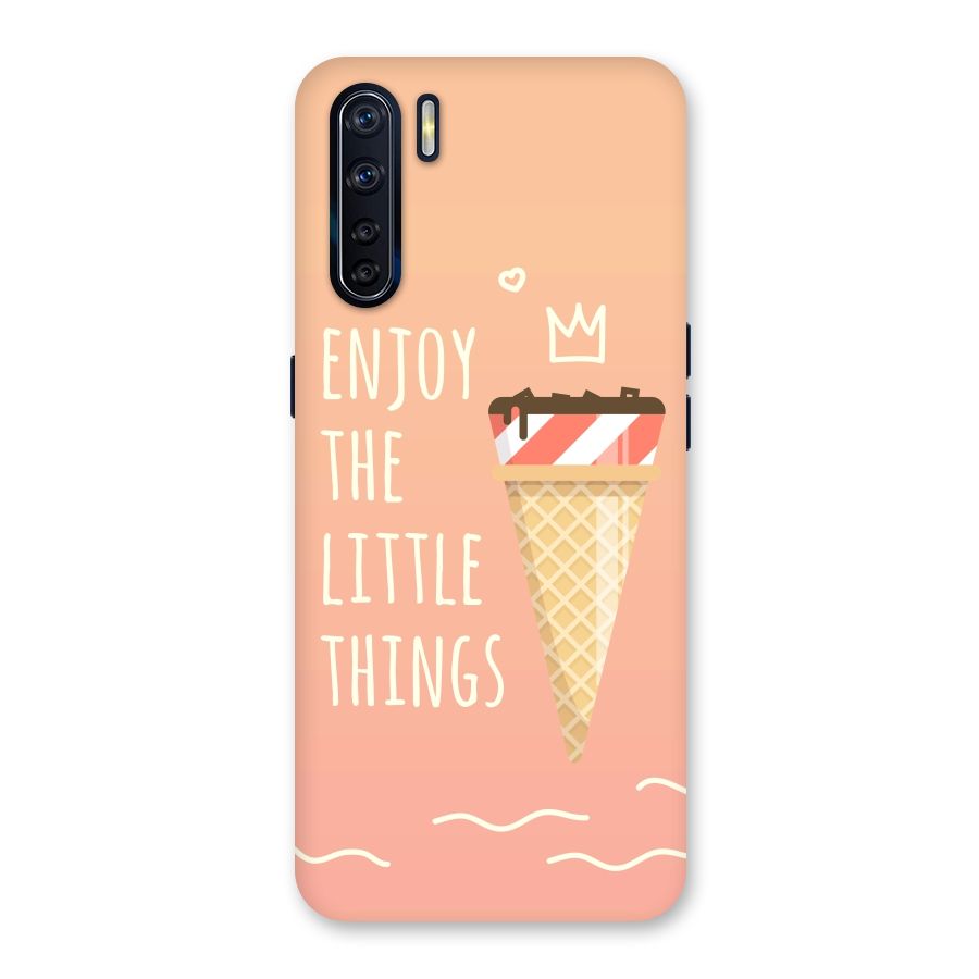 Enjoy the Little Things Back Case for Oppo F15