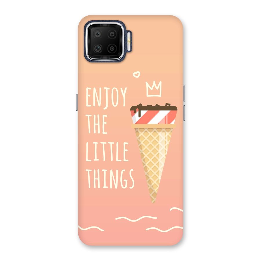 Enjoy the Little Things Back Case for Oppo F17