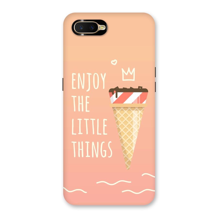 Enjoy the Little Things Back Case for Oppo K1