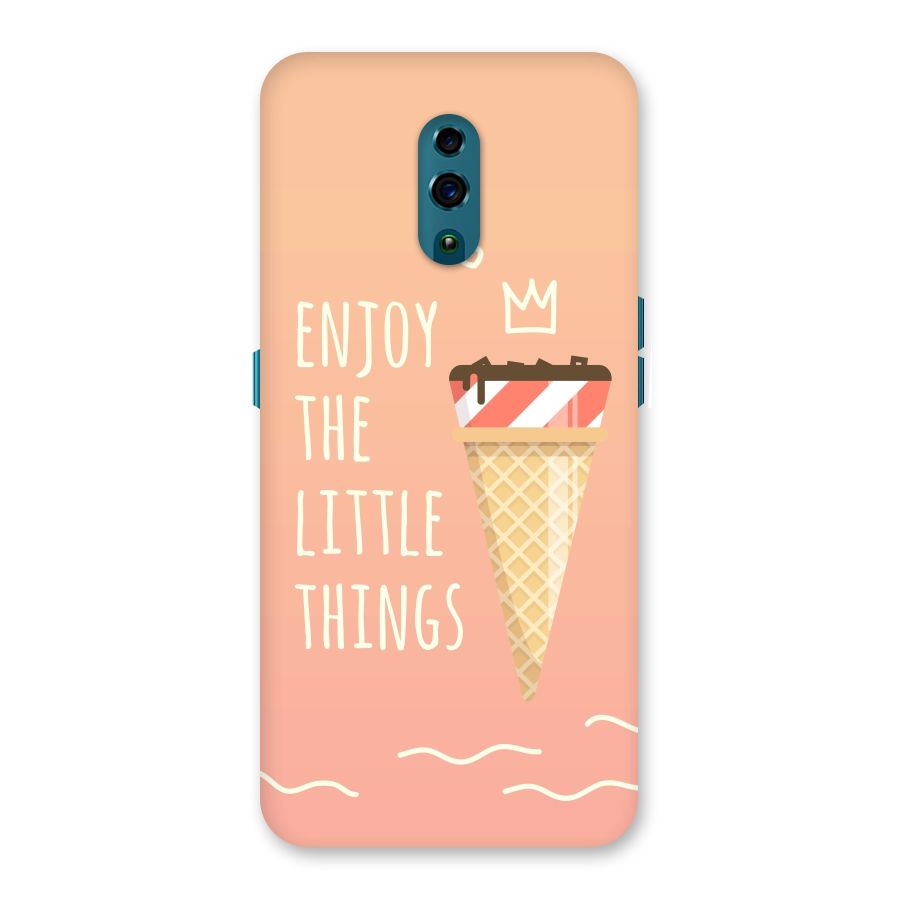 Enjoy the Little Things Back Case for Oppo Reno