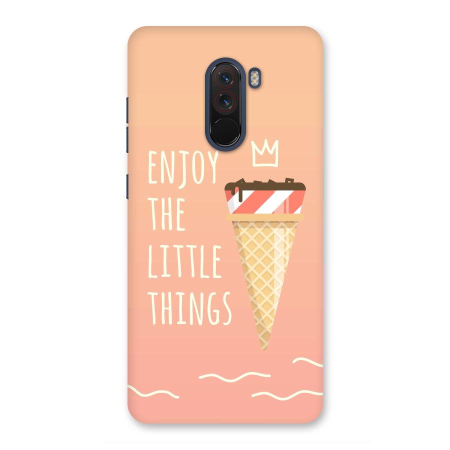 Enjoy the Little Things Back Case for Poco F1
