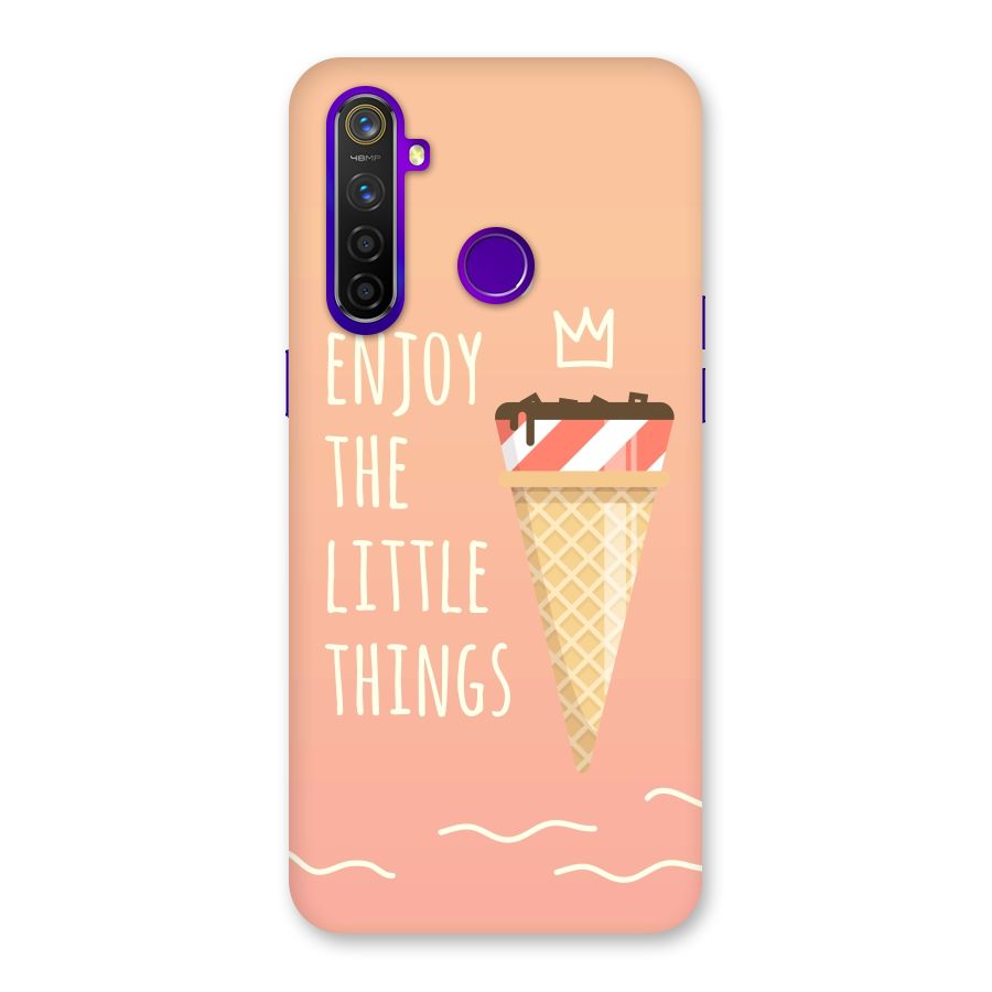 Enjoy the Little Things Back Case for Realme 5 Pro
