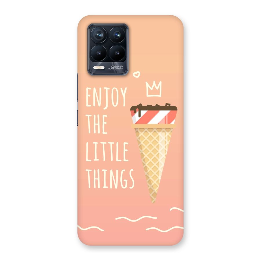 Enjoy the Little Things Back Case for Realme 8 Pro