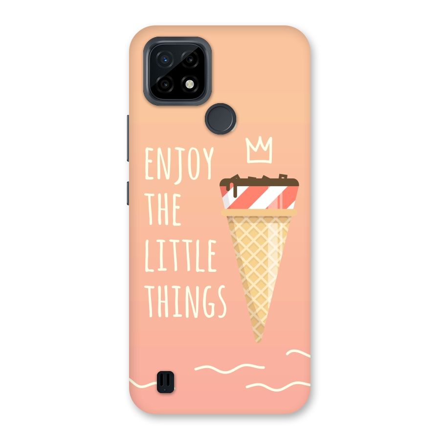 Enjoy the Little Things Back Case for Realme C21
