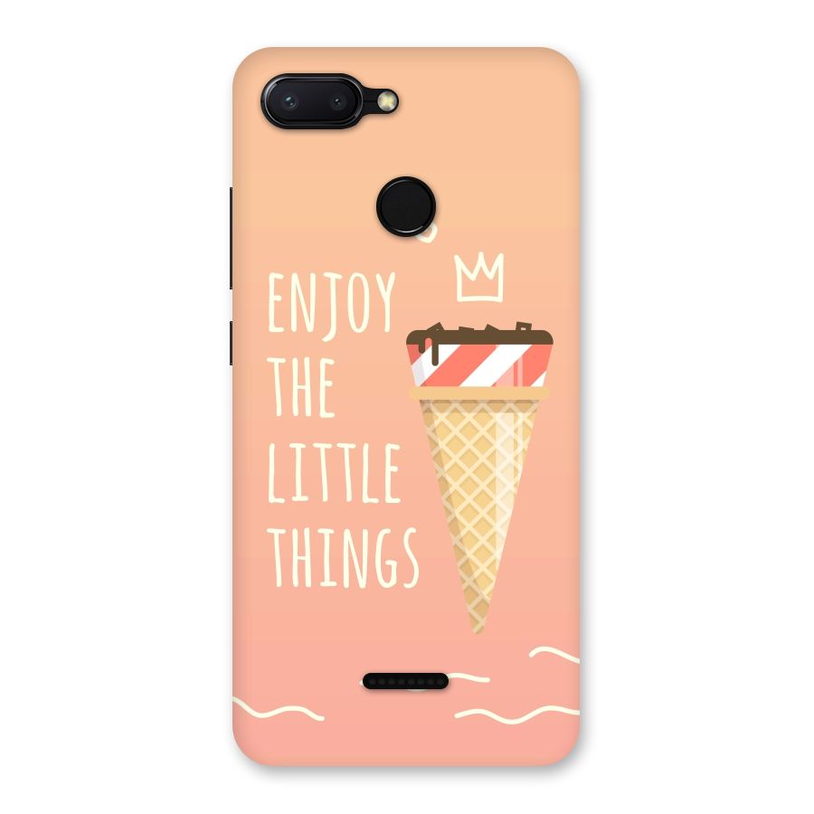 Enjoy the Little Things Back Case for Redmi 6