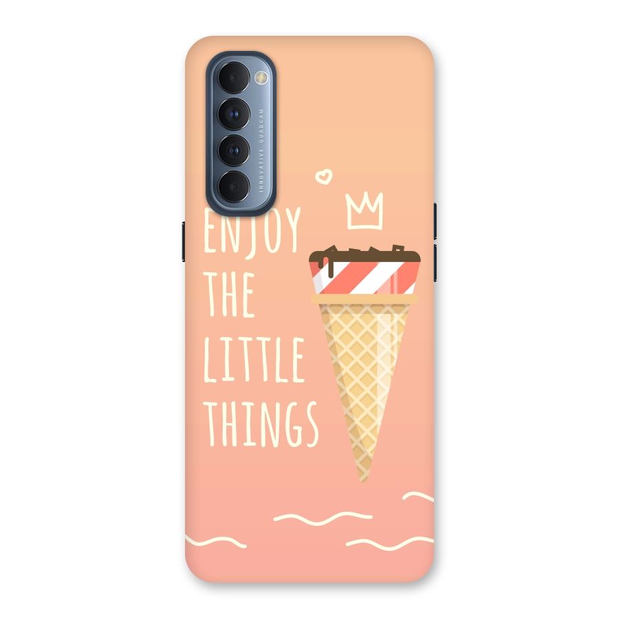 Enjoy the Little Things Back Case for Reno4 Pro