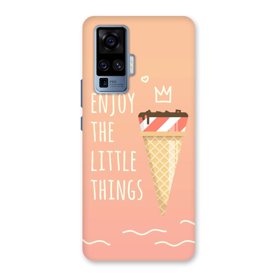 Enjoy the Little Things Back Case for Vivo X50 Pro