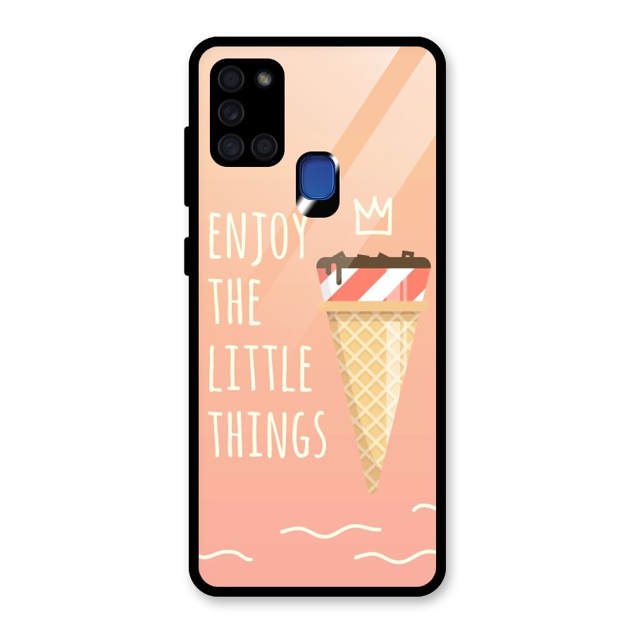 Enjoy the Little Things Glass Back Case for Galaxy A21s