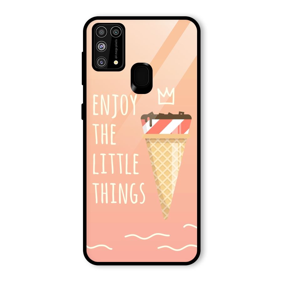 Enjoy the Little Things Glass Back Case for Galaxy M31