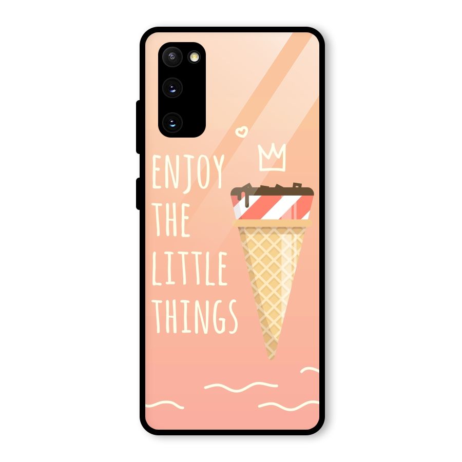 Enjoy the Little Things Glass Back Case for Galaxy S20 FE 5G