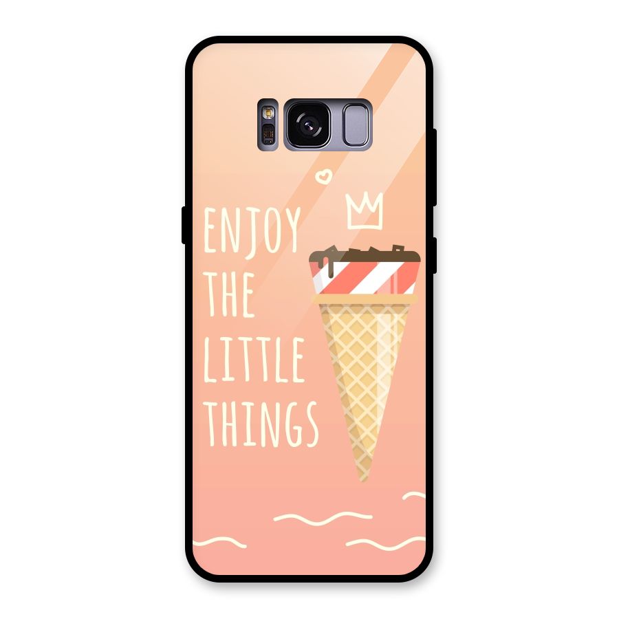Enjoy the Little Things Glass Back Case for Galaxy S8